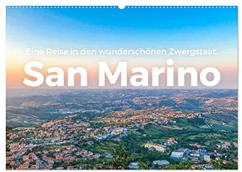 San Marino - Eine Reise in den wunderschönen Zwergstaat. (Wandkalender 2026 DIN A2 quer), CALVENDO Monatskalender: Entdecken Sie das eindrucksvolle ... ihn noch nie gesehen haben. (CALVENDO Orte)