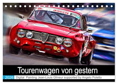 Tourenwagen von gestern (Tischkalender 2026 DIN A5 quer), CALVENDO Monatskalender: Tourenwagen mit Kultstatus (CALVENDO Sport)