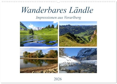 Wanderbares Ländle - Impressionen aus Vorarlberg (Wandkalender 2026 DIN A2 quer), CALVENDO Monatskalender: Entdecken Sie das Dreiländereck in all seiner Vielfalt! (CALVENDO Natur)