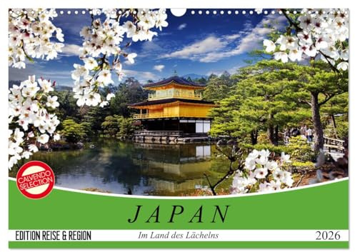 Japan. Im Land des Lächelns (Wandkalender 2026 DIN A3 quer), CALVENDO Monatskalender: Japans pulsierendes Leben inmitten von Tradition und Moderne (CALVENDO Orte)