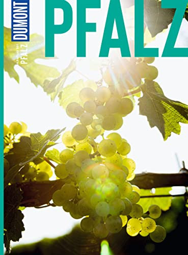 DUMONT Bildatlas Pfalz: Das praktische Reisemagazin zur Einstimmung.