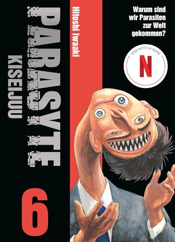 Parasyte - Kiseijuu 06: Die Manga-Vorlage des Serienhits PARASYTE: THE GREY auf Netflix!: Bd. 6