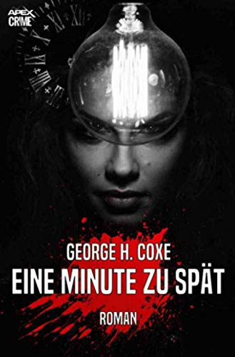 EINE MINUTE ZU SPÄT: Der Krimi-Klassiker!