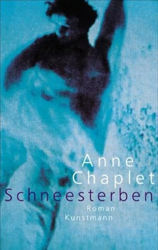 Schneesterben: Ausgezeichnet mit dem Deutschen Krimipreis, Kategorie National 2004. Roman