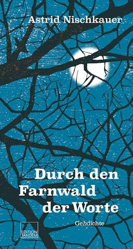 Durch den Farnwald der Worte: Gehdichte