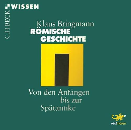 Römische Geschichte: Von den Anfängen bis zur Spätantike (2 CDs)