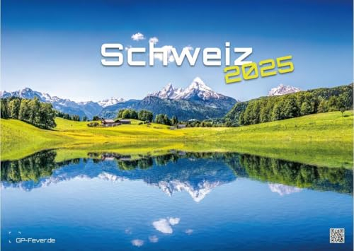Schweiz - 2025 - Kalender DIN A3: Der Wandkalender mit den schönsten Motiven aus der Schweiz für das Jahr 2025 im Format DIN A3 (ca. 42 x 30 cm)!