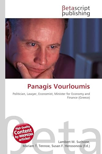 Panagis Vourloumis: Politician, Lawyer, Economist, Minister for Economy and Finance (Greece)
