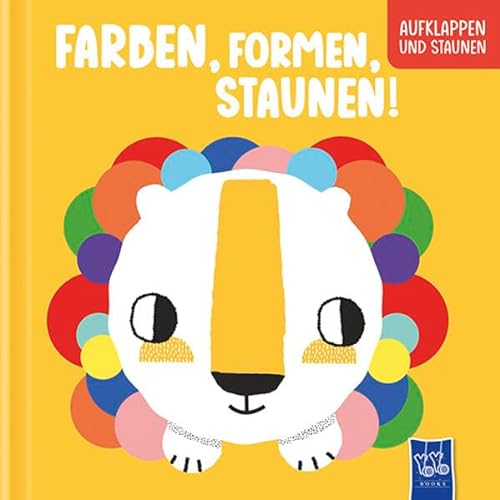 Farben, Formen, Staunen!: So viele Farben!