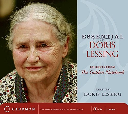 Essential Doris Lessing CD: Excerpts from The Golden Notebook Read by the Author
