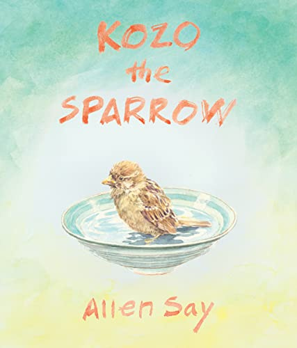 Kozo the Sparrow: A True Picture Book About Compassion, Empathy, and Saving a Baby Bird for Kids (Ages 4-8)