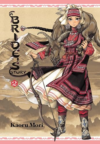 A Bride's Story, Vol. 2 (Volume 2)