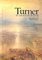 Turner in the British Museum: Drawings and Watercolours