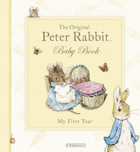 The Original Peter Rabbit Baby Book - My First Year