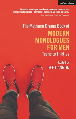 The Methuen Drama Book of Modern Monologues for Men: Teens to Thirties