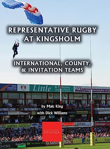 Representative Rugby at Gloucester: International, County, & Invitation Teams