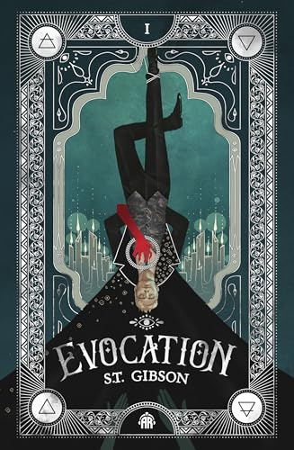 Evocation: Book I in The Summoner's Circle