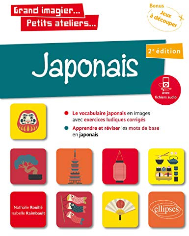 Japonais en images avec exercices ludiques apprendre et réviser les mots de base
