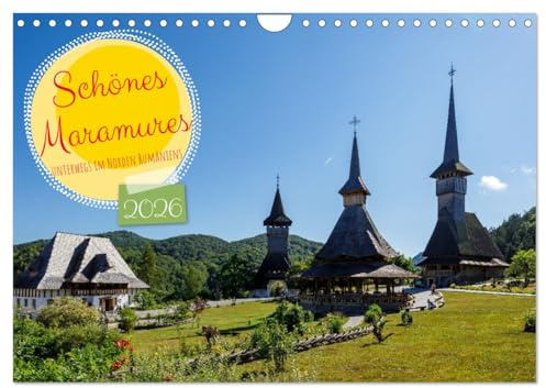 Schönes Maramures (Wandkalender 2026 DIN A4 quer), CALVENDO Monatskalender: Unterwegs in der schönen Region Maramures im Norden Rumäniens (CALVENDO Orte)