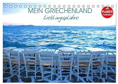 Kalender 2027 · Mein Griechenland - Lieblingsplätze | Eine Bilderreise zu den lauschigsten (Sitz-)Plätzen Griechenlands · DIN A5 quer · CALVENDO Tischkalender