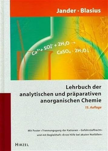 Jander/Blasius: Lehrbuch der analytischen und präparativen anorganischen Chemie