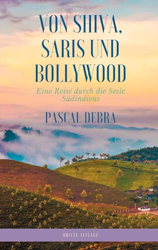 Von Shiva, Saris und Bollywood: Eine Reise durch die Seele Südindiens