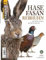WILD UND HUND Exklusiv Nr. 45: Hase Fasan Rebhuhn: Richtig Jagen, richtig Hegen