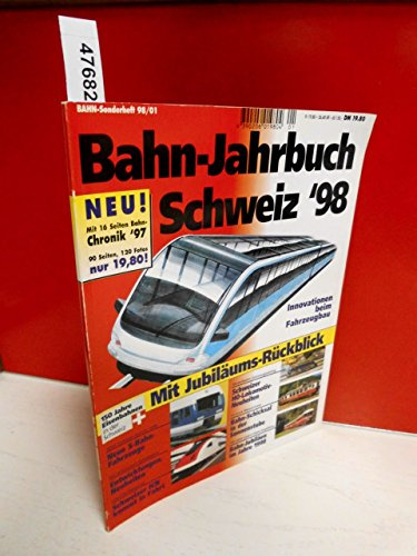 Bahn-Jahrbuch Schweiz '98