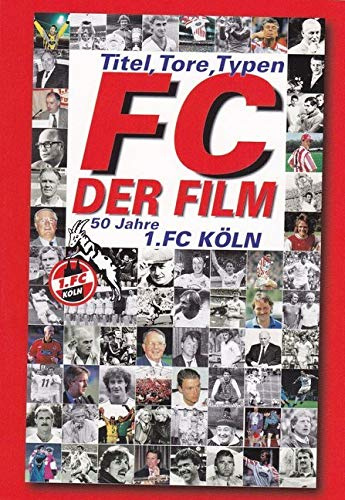 1. FC Köln - Der Film
