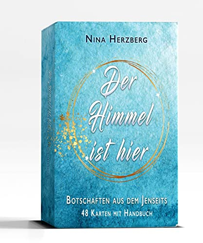 Der Himmel ist hier – Botschaften aus dem Jenseits: Karten-Set mit 48 Karten und Begleitbuch