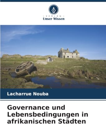 Governance und Lebensbedingungen in afrikanischen Städten: DE