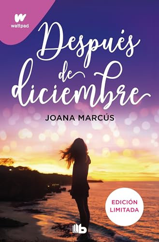 Después de diciembre (edición revisada por la autora) (edición limitada) (Meses a tu lado 2) (Ficción)