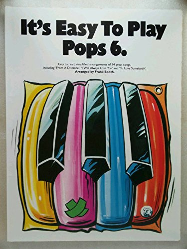 It's Easy to Play Pops: Book 6