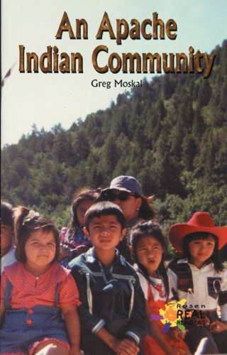 An Apache Indian Community (Rosen Real Readers)