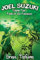 Joel Suzuki, Volume Four: Fable of the Fatewave