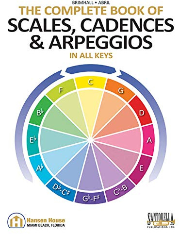 The Complete Book of Scales, Cadences & Arpeggios. Arbeitsheft.