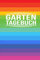 Gartentagebuch: Gartenplaner Noptizbuch Pflanzkalender Jahresplaner und Journal Eintragbuch für den Garten. Für Hobbygärtner, Gartenfreunde und Laubenpieper Design : Regenbogen bunt Weltoffen