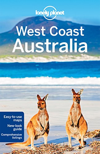 Lonely Planet West Coast Australia: With pull-out map (Country Regional Guides)