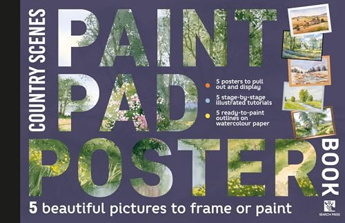 Paint Pad Poster Book: Country Scenes: 5 beautiful pictures to frame or paint