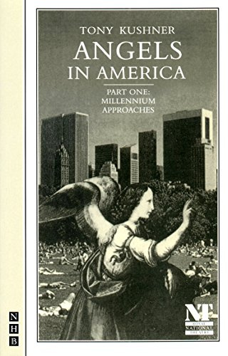 Angels in America: Part One: Millennium Approaches: A Gay Fantasia on National Themes