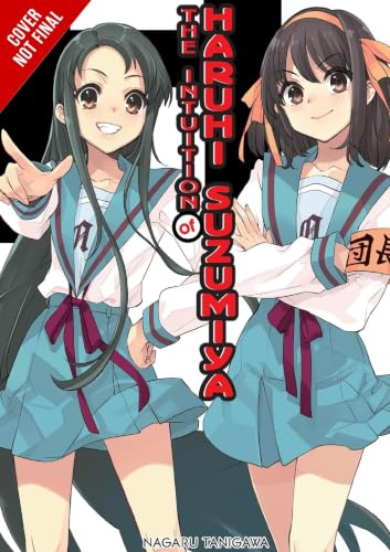 The Intuition of Haruhi Suzumiya (light novel) (Volume 11) (The Haruhi Suzumiya Series, 11)