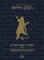 Harry Potter / Fantastic Beasts : le Grand Livre des personnages: Dans l'univers des films Harry Potter, Fantastic Beasts