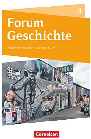 Forum Geschichte - Neue Ausgabe - Gymnasium Nordrhein-Westfalen - Ausgabe ab 2019 - Band 4: Die Welt ab 1945 - Schulbuch - Mit digitalen Medien