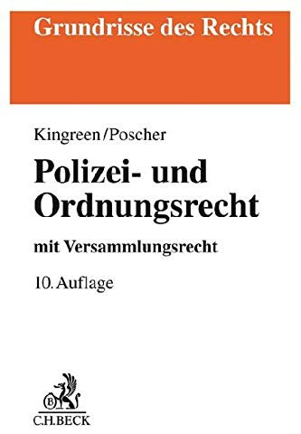 Polizei- und Ordnungsrecht: mit Versammlungsrecht