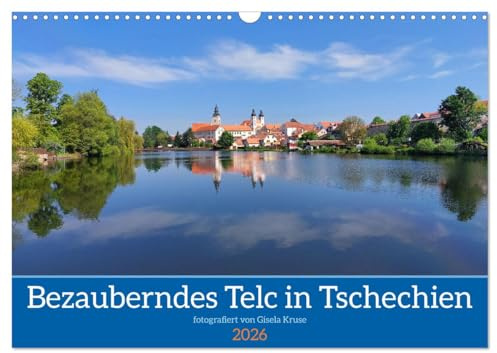 Bezauberndes Telc in Tschechien (Wandkalender 2026 DIN A3 quer), CALVENDO Monatskalender: Eine pittoreske mährische Stadt, die zum UNESCO-Welterbe gehört (CALVENDO Orte)