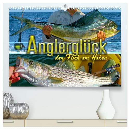 Anglerglück - den Fisch am Haken (hochwertiger Premium Wandkalender 2026 DIN A2 quer), Kunstdruck in Hochglanz: Stimmungsvolle Bilder vom Fischen und ... Fotos beeindruckender Fänge (CALVENDO Sport)