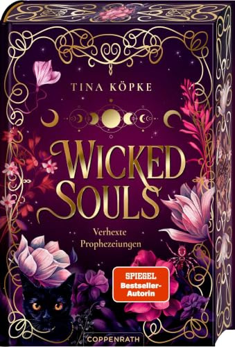 Wicked Souls (Bd. 1): Verhexte Prophezeiungen: Romantasy, Neues aus der Hunting Souls-Welt von Bestseller-Autorin Tina Köpke, ab 14 Jahren