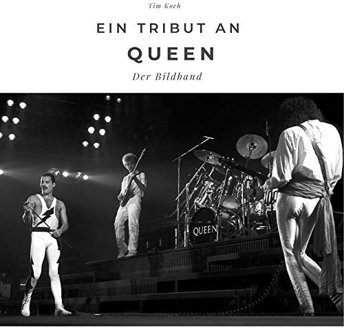 Ein Tribut an Queen: Der Bildband: Der Bildband. Sonderausgabe, verfügbar nur bei Amazon