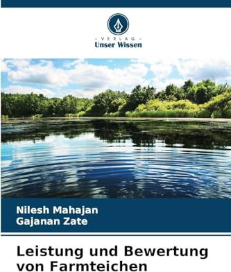 Leistung und Bewertung von Farmteichen: DE