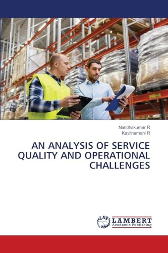 AN ANALYSIS OF SERVICE QUALITY AND OPERATIONAL CHALLENGES: DE